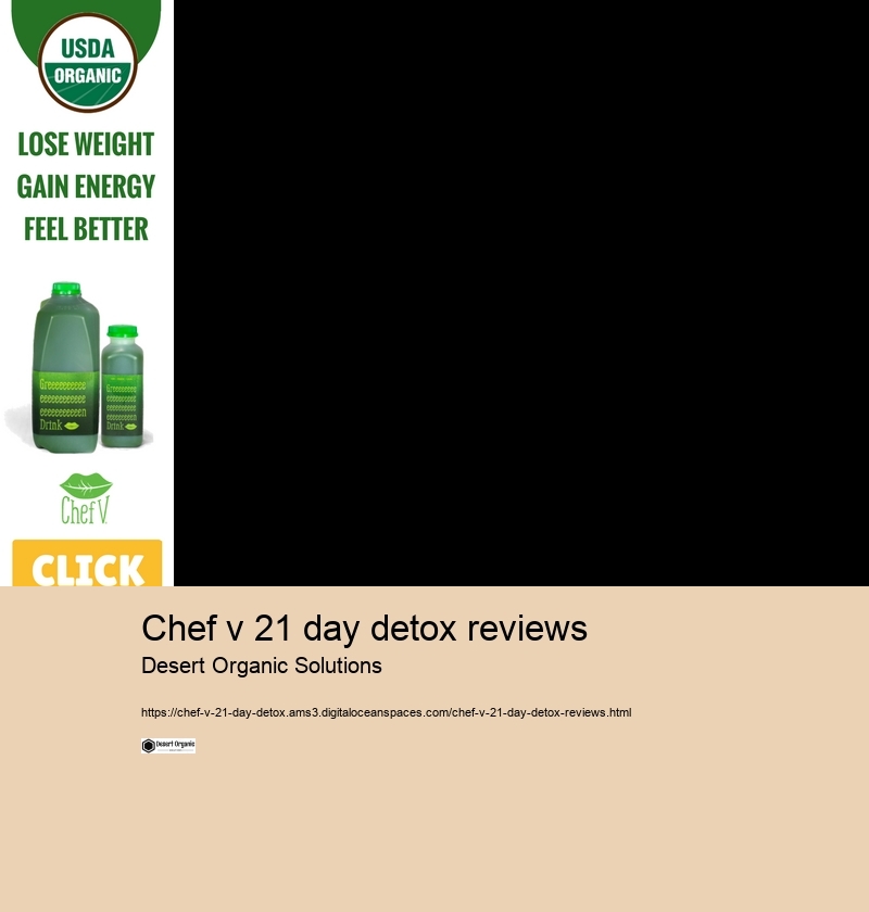 chef v 21 day detox reviews